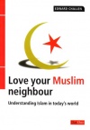 Love Your Muslim Neighbour